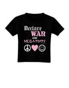 Declare War on Negativity Toddler T-Shirt Dark by-Toddler T-Shirt-TooLoud-Black-2T-Davson Sales