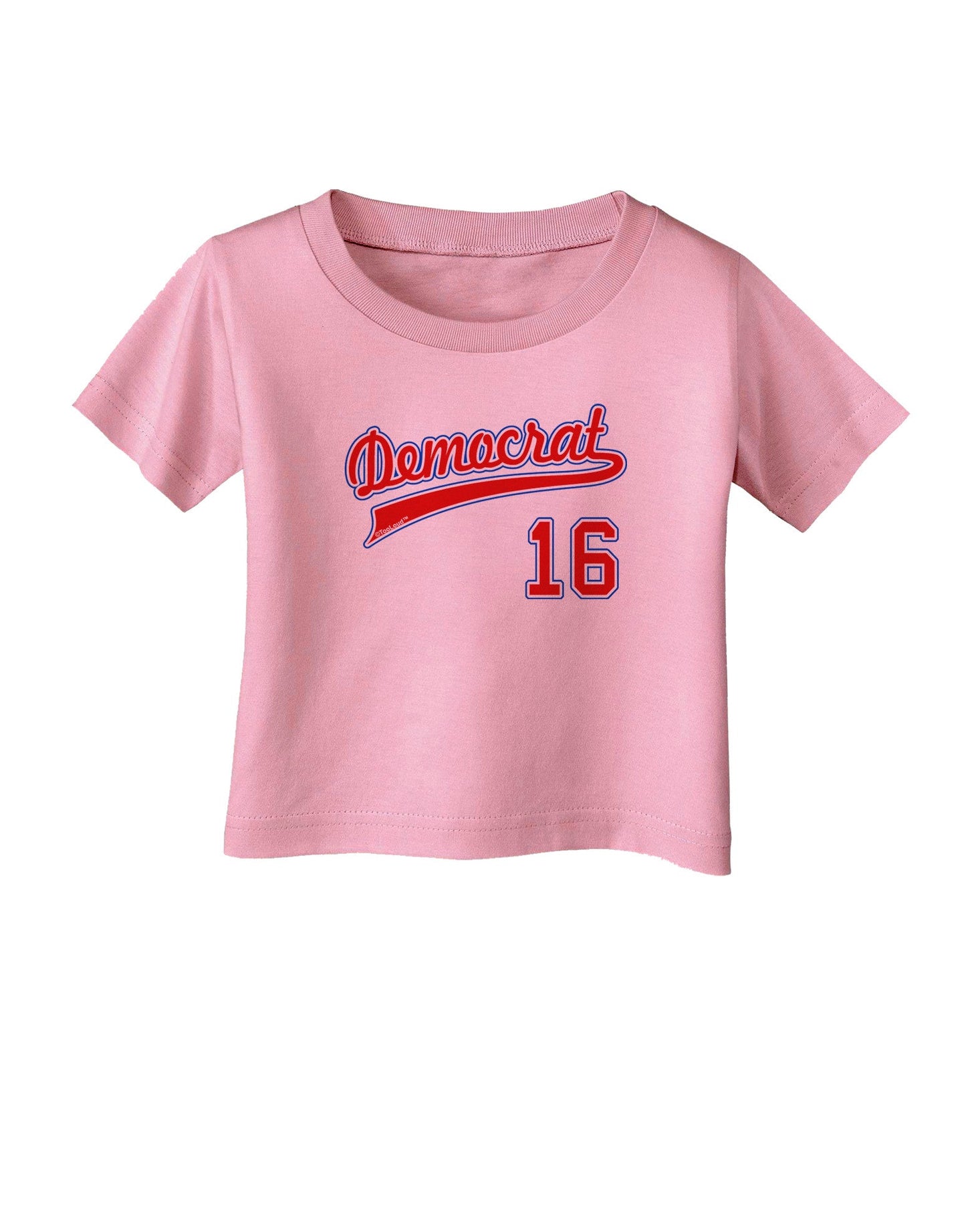 Democrat Jersey 16 Infant T-Shirt-Infant T-Shirt-TooLoud-Candy-Pink-06-Months-Davson Sales