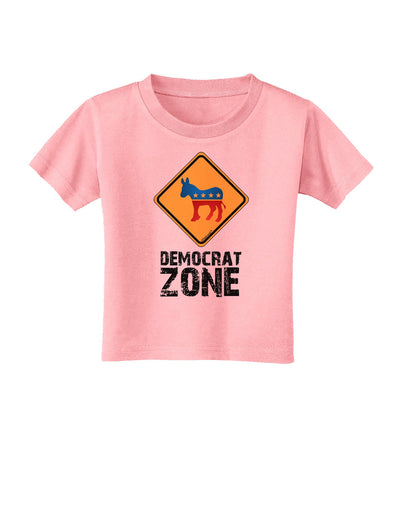 Democrat Zone Toddler T-Shirt-Toddler T-Shirt-TooLoud-Candy-Pink-2T-Davson Sales