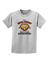 Dental Assistant - Superpower Childrens T-Shirt-Childrens T-Shirt-TooLoud-AshGray-X-Small-Davson Sales