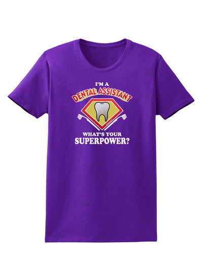 Dental Assistant - Superpower Womens Dark T-Shirt-TooLoud-Purple-X-Small-Davson Sales