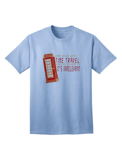 Desired: Time Travel Enthusiasts Unite with Our Irrelevant Adult T-Shirt-Mens T-shirts-TooLoud-Light-Blue-Small-Davson Sales