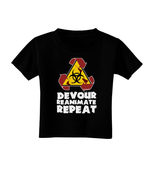 Devour Reanimate Repeat Toddler T-Shirt Dark by TooLoud-Toddler T-Shirt-TooLoud-Black-2T-Davson Sales