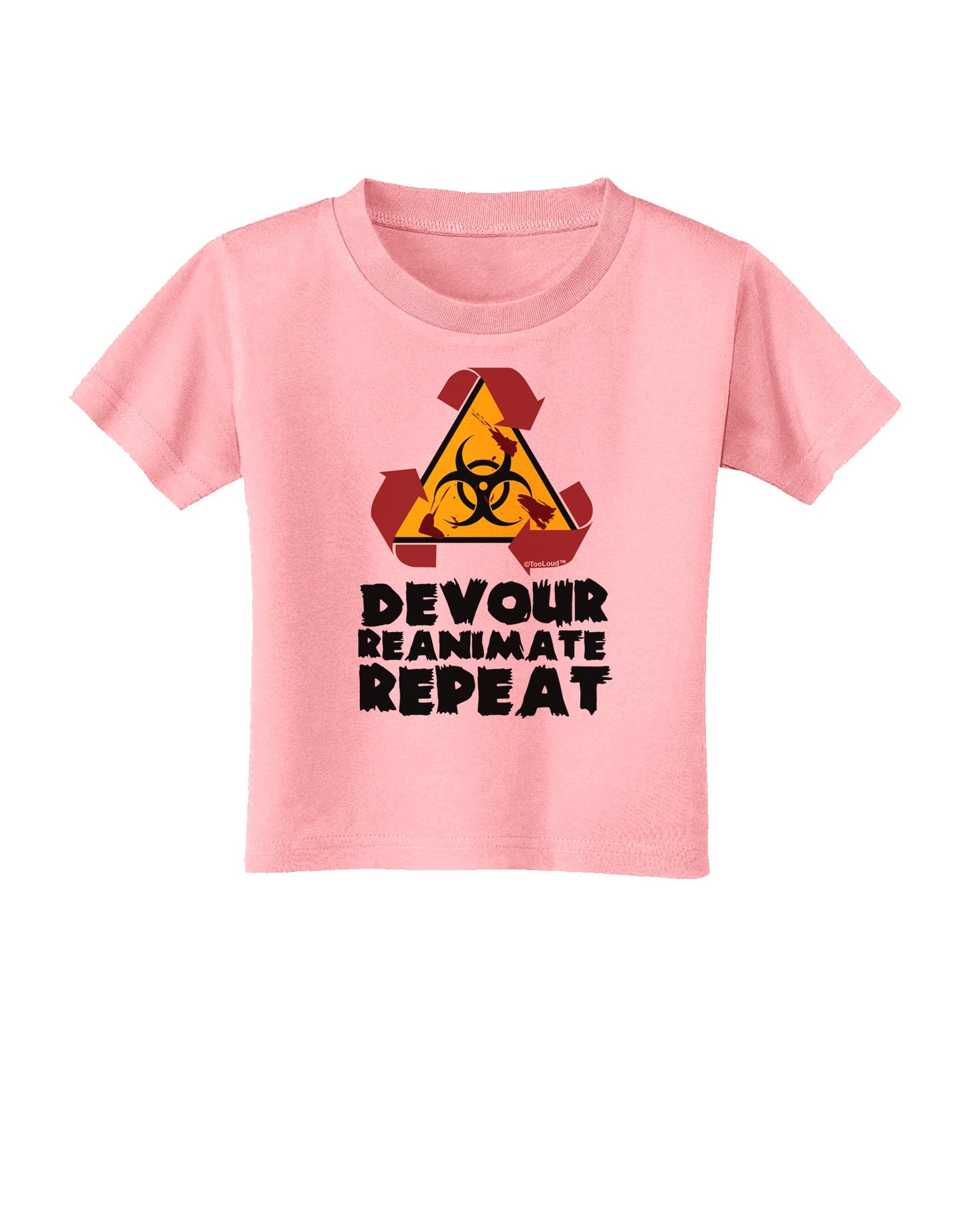 Devour Reanimate Repeat Toddler T-Shirt by TooLoud-Toddler T-Shirt-TooLoud-Candy-Pink-2T-Davson Sales