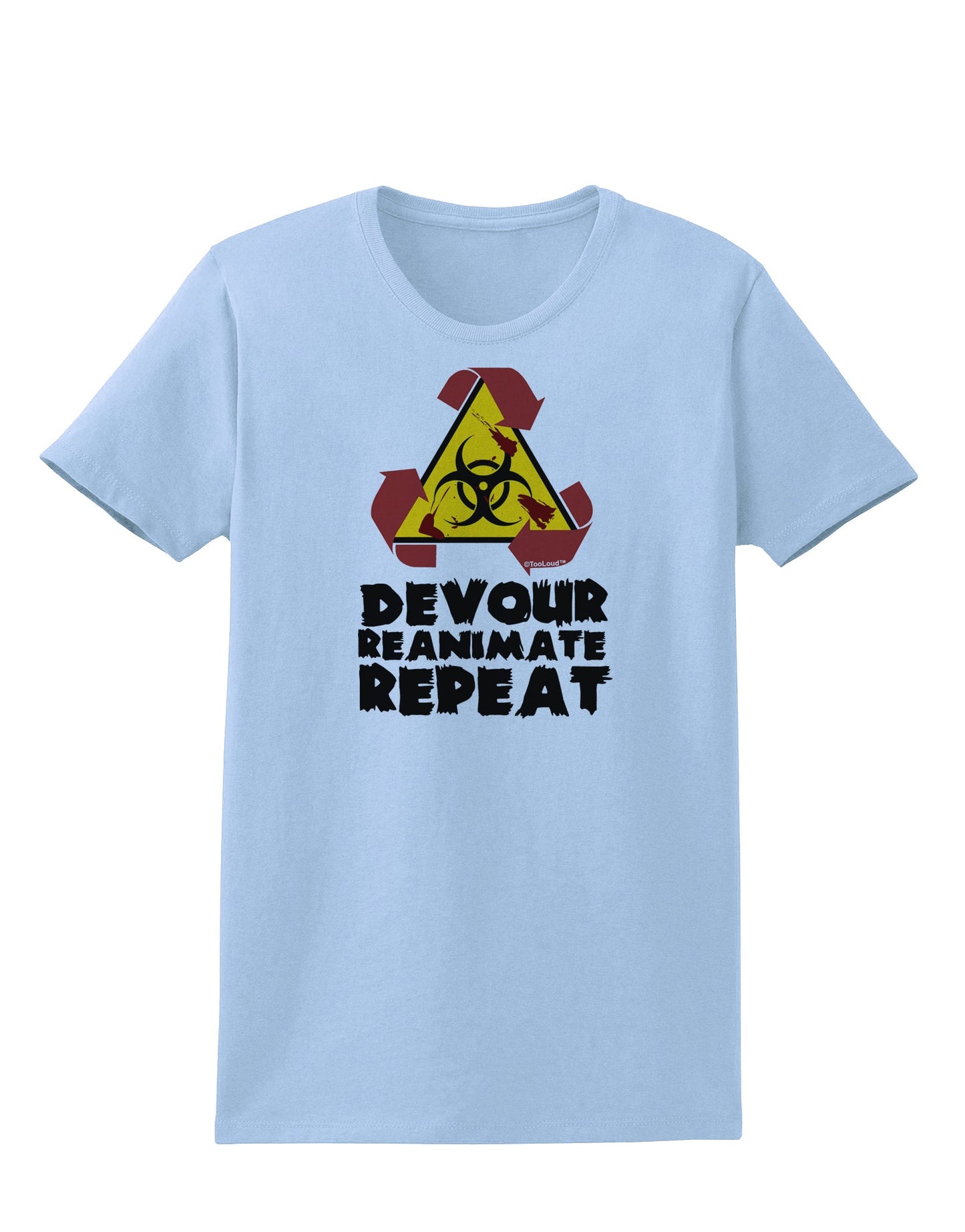 Devour Reanimate Repeat Womens T-Shirt by TooLoud-Womens T-Shirt-TooLoud-Light-Blue-X-Small-Davson Sales