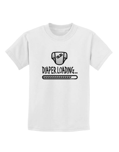 Diaper Loading Childrens T-Shirt-Childrens T-Shirt-TooLoud-White-X-Small-Davson Sales