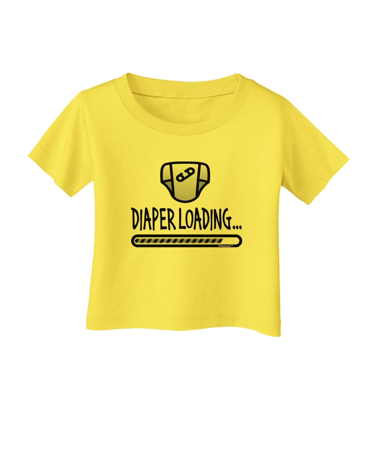Diaper Loading Infant T-Shirt-Infant T-Shirt-TooLoud-Yellow-06-Months-Davson Sales