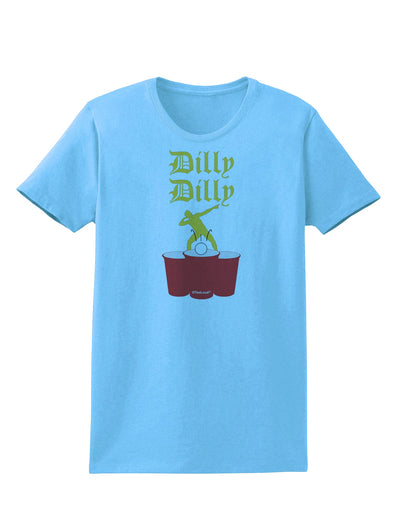 Dilly Dilly Funny Beer Womens T-Shirt by TooLoud-Womens T-Shirt-TooLoud-Aquatic-Blue-X-Small-Davson Sales