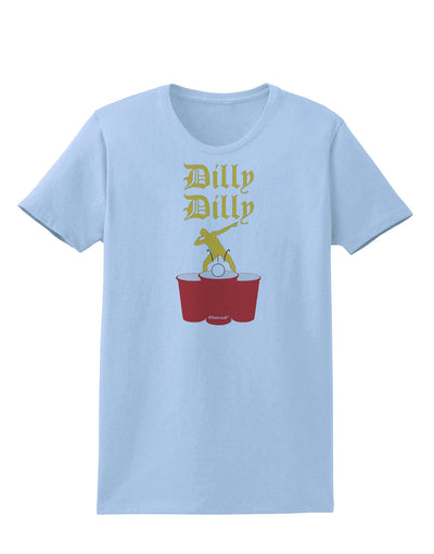 Dilly Dilly Funny Beer Womens T-Shirt by TooLoud-Womens T-Shirt-TooLoud-Light-Blue-X-Small-Davson Sales