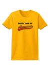 Director Of Awesome Womens T-Shirt-Womens T-Shirt-TooLoud-Gold-X-Small-Davson Sales