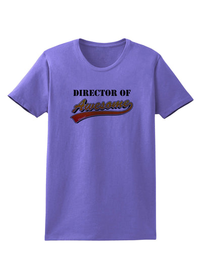 Director Of Awesome Womens T-Shirt-Womens T-Shirt-TooLoud-Violet-X-Small-Davson Sales