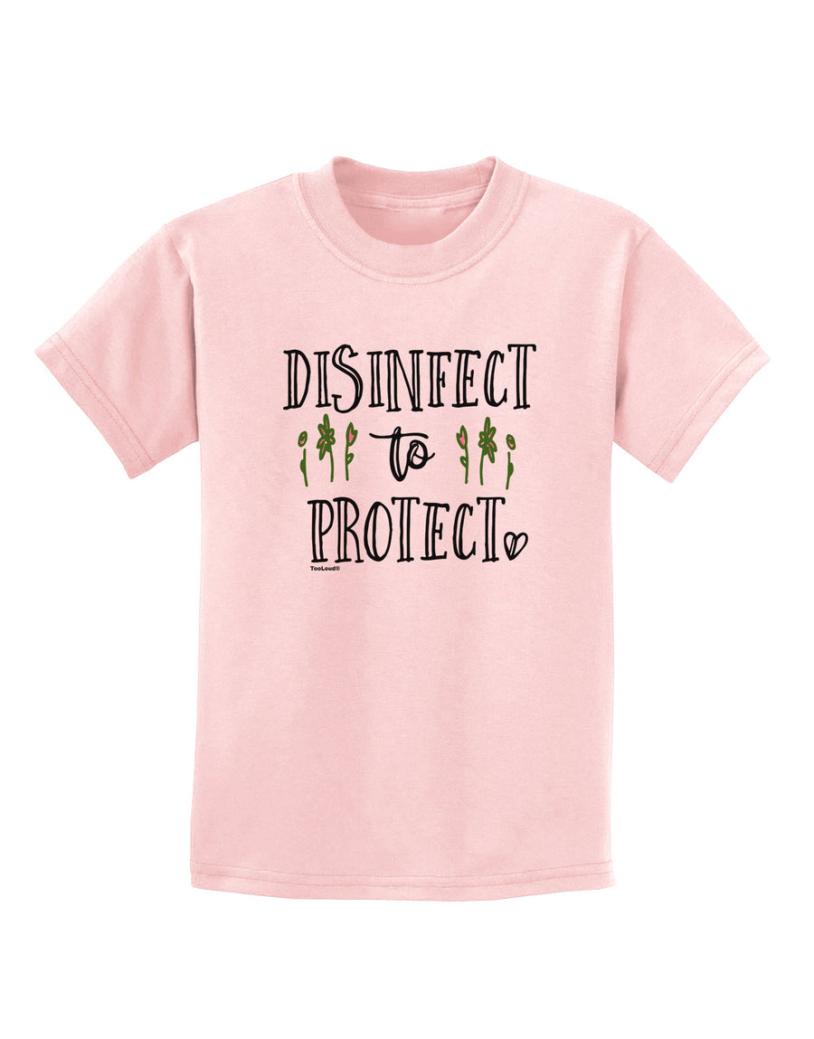 Disinfect to Protect Childrens T-Shirt-Childrens T-Shirt-TooLoud-White-X-Small-Davson Sales