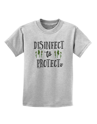 Disinfect to Protect Childrens T-Shirt-Childrens T-Shirt-TooLoud-AshGray-X-Small-Davson Sales
