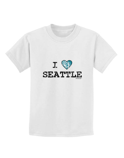 Distressed I Heart Seattle - Heart Flag Childrens T-Shirt by TooLoud-Childrens T-Shirt-TooLoud-White-X-Small-Davson Sales