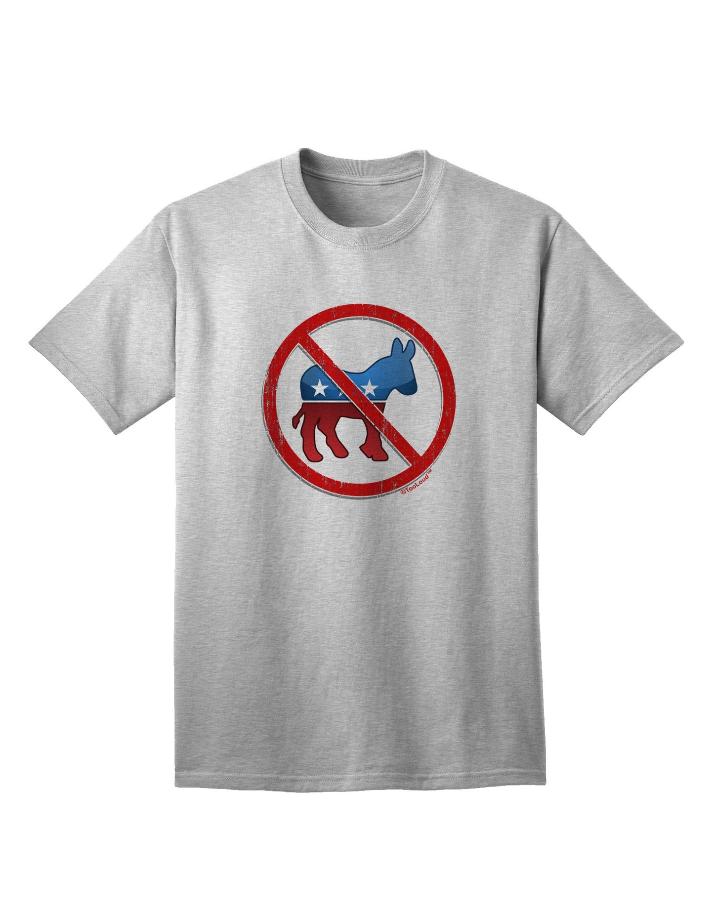 Distressed No Democrats Sign Premium Adult T-Shirt for Politically Engaged Individuals-Mens T-shirts-TooLoud-AshGray-Small-Davson Sales