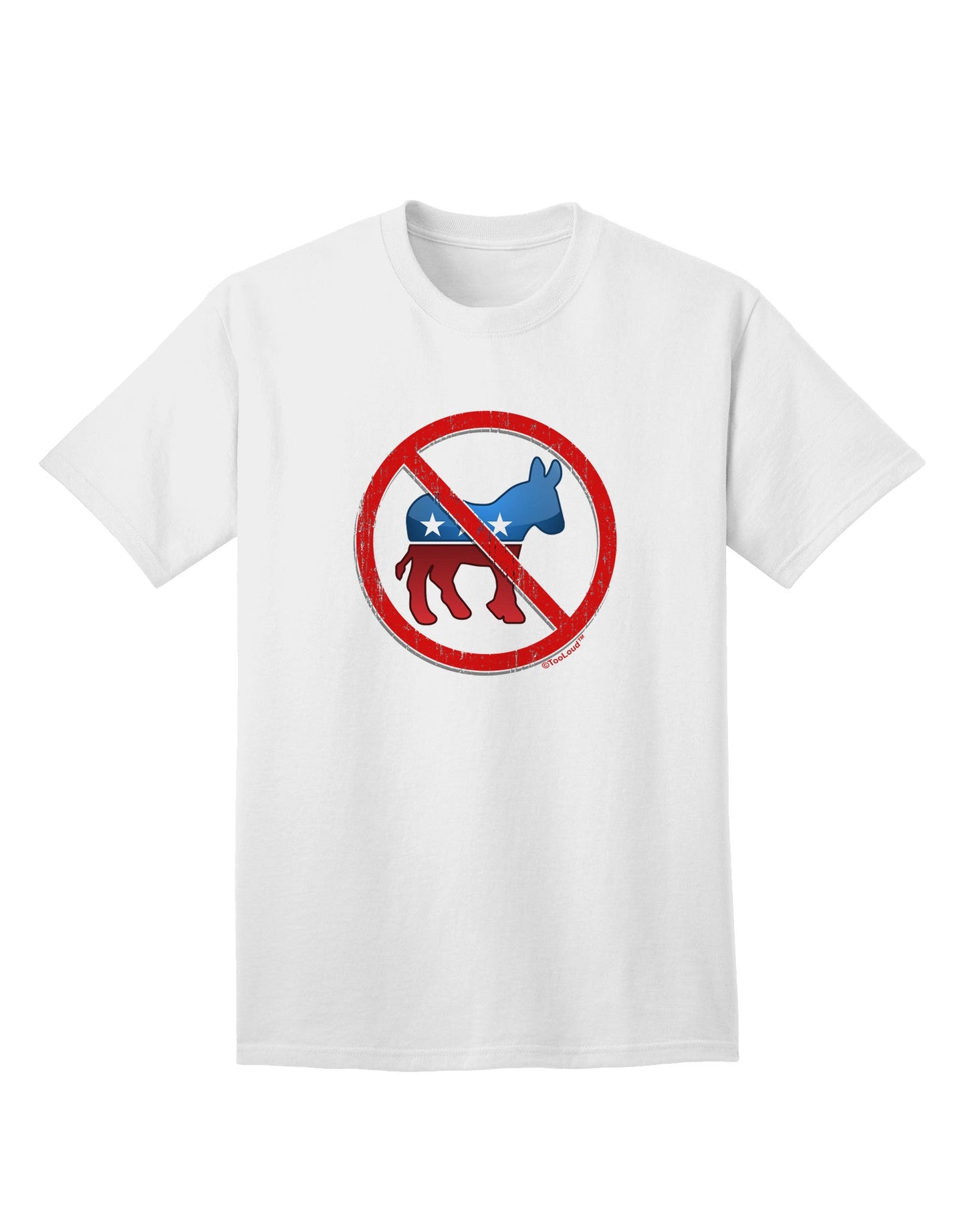 Distressed No Democrats Sign Premium Adult T-Shirt for Politically Engaged Individuals-Mens T-shirts-TooLoud-White-Small-Davson Sales