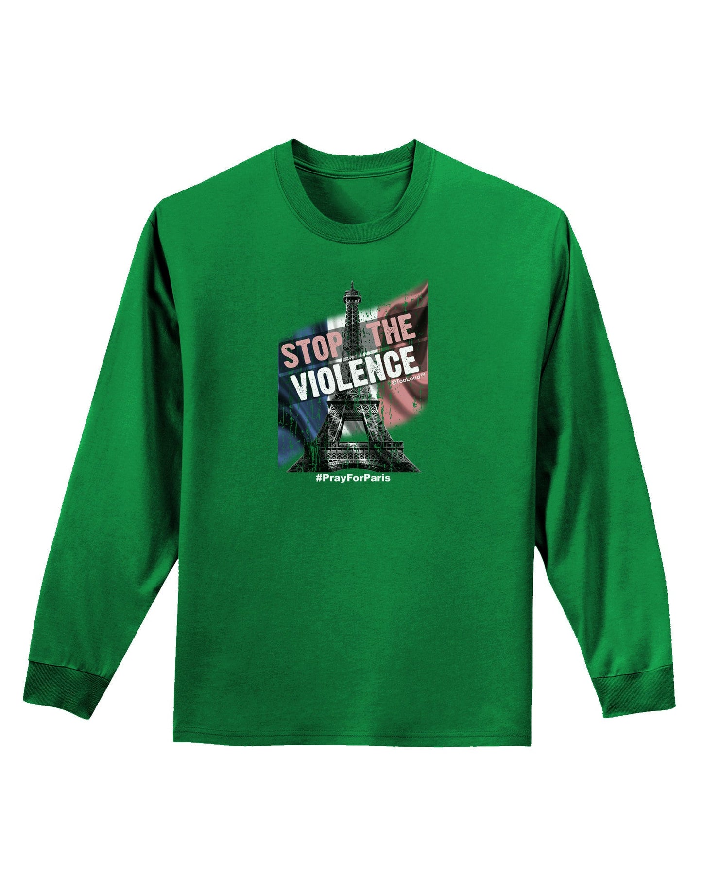 Distressed Paris Stop The Violence Adult Long Sleeve Dark T-Shirt-TooLoud-Kelly-Green-Small-Davson Sales