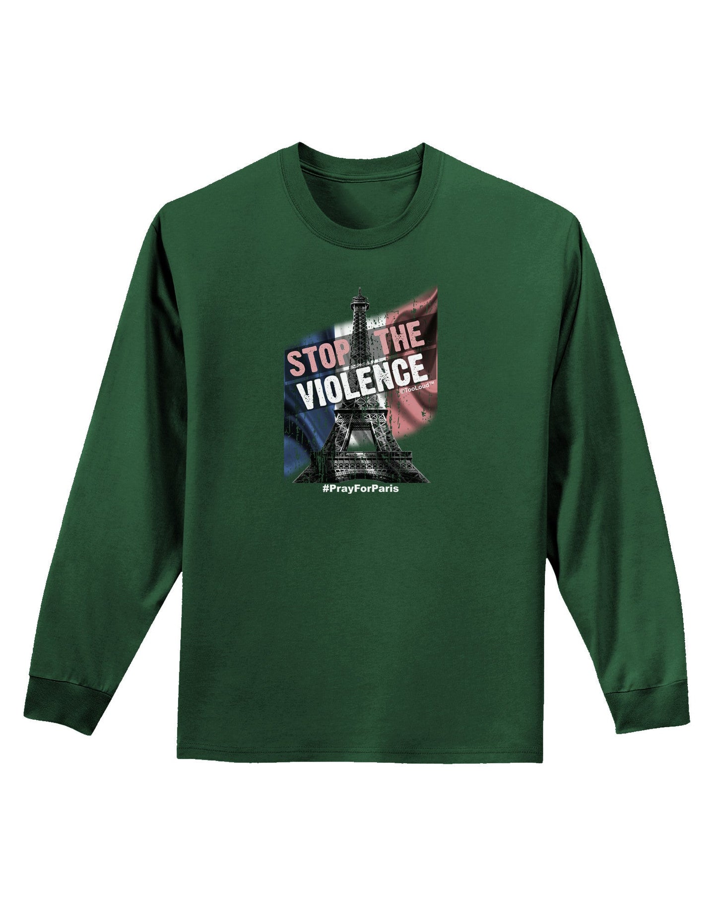 Distressed Paris Stop The Violence Adult Long Sleeve Dark T-Shirt-TooLoud-Dark-Green-Small-Davson Sales