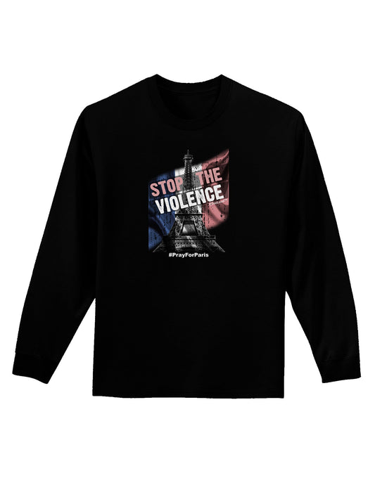 Distressed Paris Stop The Violence Adult Long Sleeve Dark T-Shirt-TooLoud-Black-Small-Davson Sales