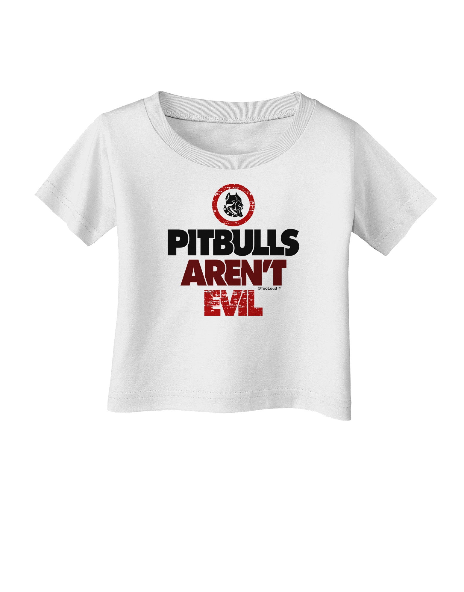 Distressed Pitbulls Aren't Evil Infant T-Shirt-Infant T-Shirt-TooLoud-White-06-Months-Davson Sales