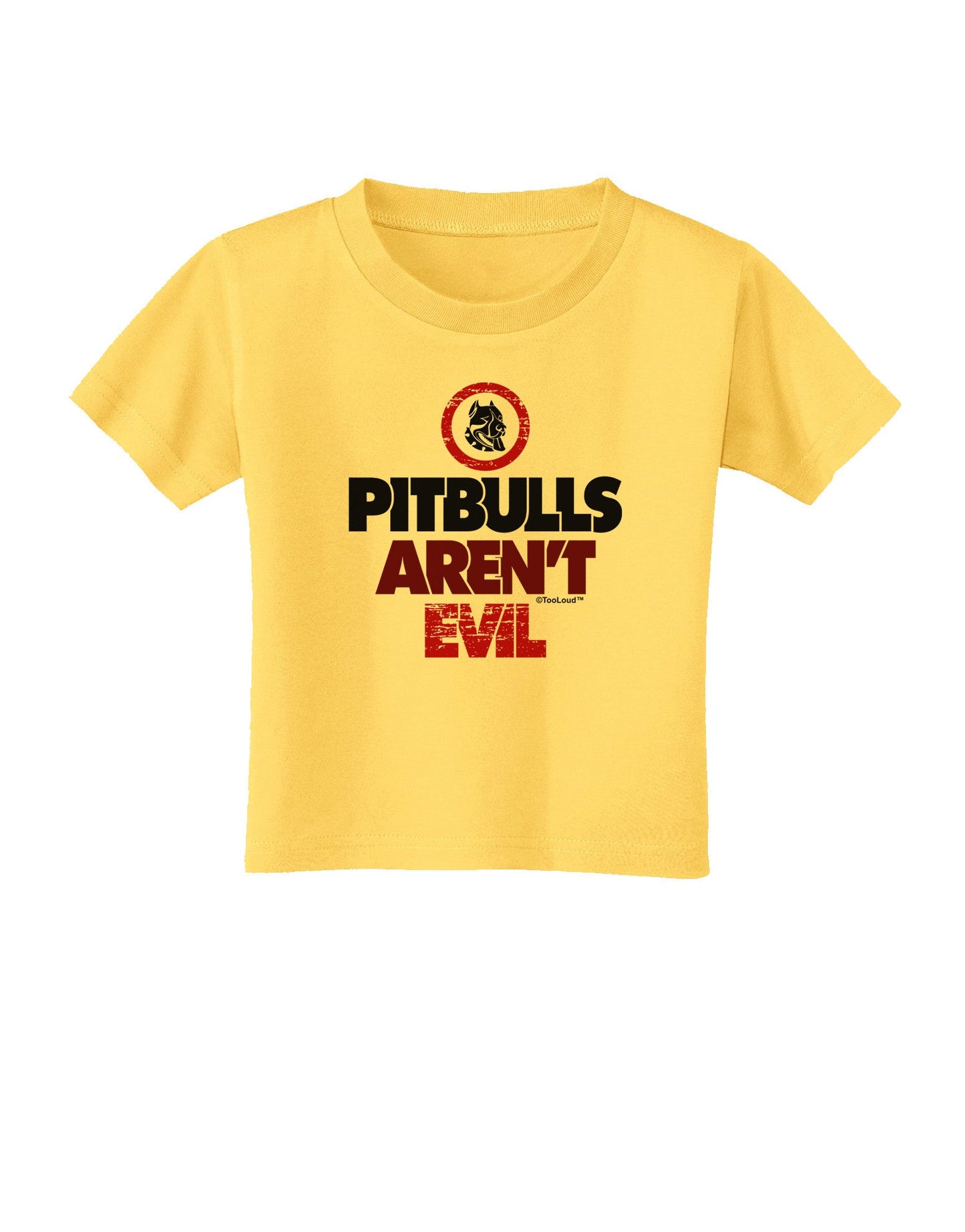 Distressed Pitbulls Aren't Evil Toddler T-Shirt-Toddler T-Shirt-TooLoud-Yellow-2T-Davson Sales