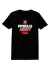 Distressed Pitbulls Aren't Evil Womens Dark T-Shirt-TooLoud-Black-X-Small-Davson Sales