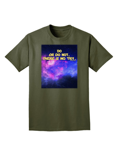 Do or Do Not Adult Dark T-Shirt-Mens T-Shirt-TooLoud-Military-Green-Small-Davson Sales