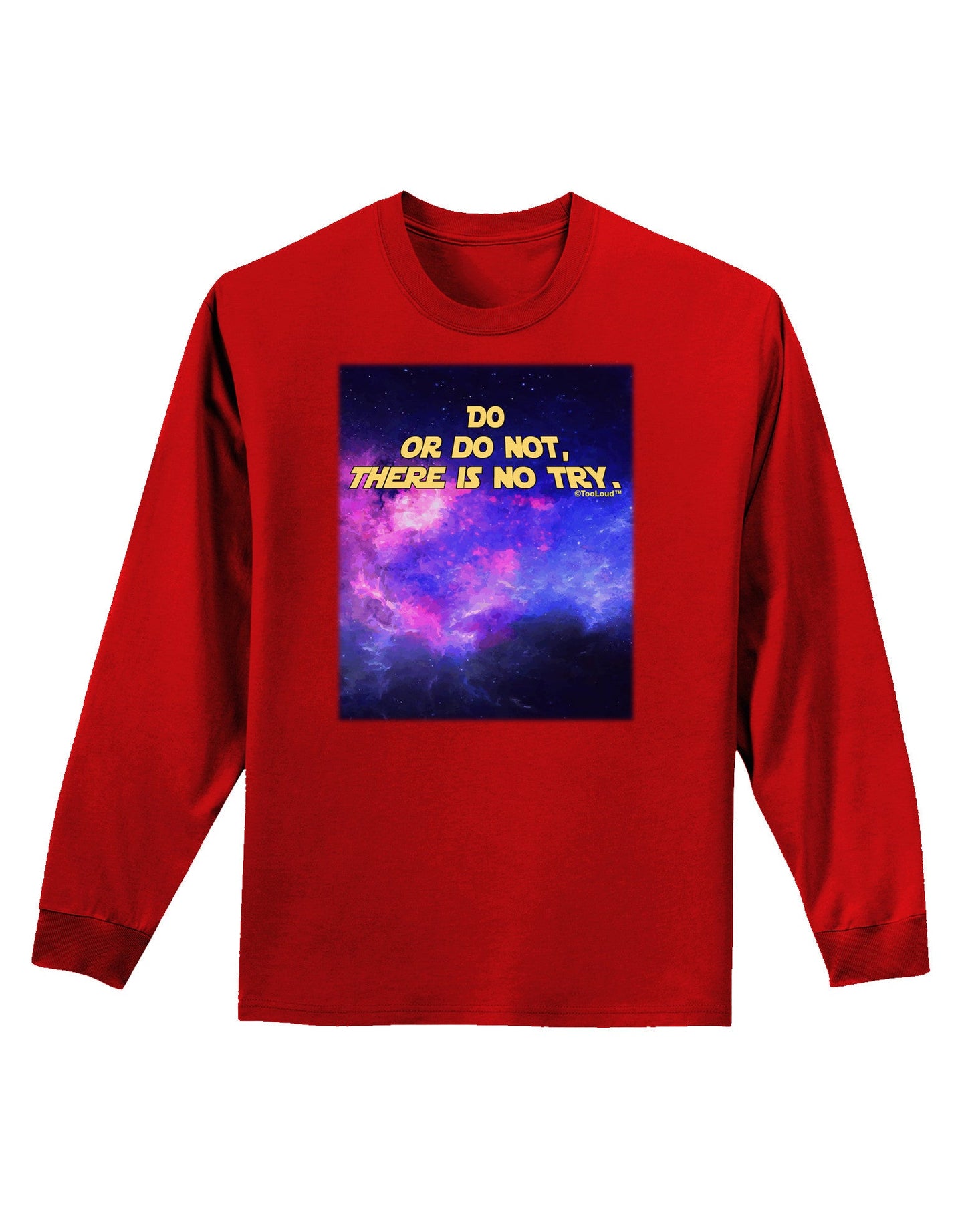 Do or Do Not Adult Long Sleeve Dark T-Shirt-TooLoud-Red-Small-Davson Sales