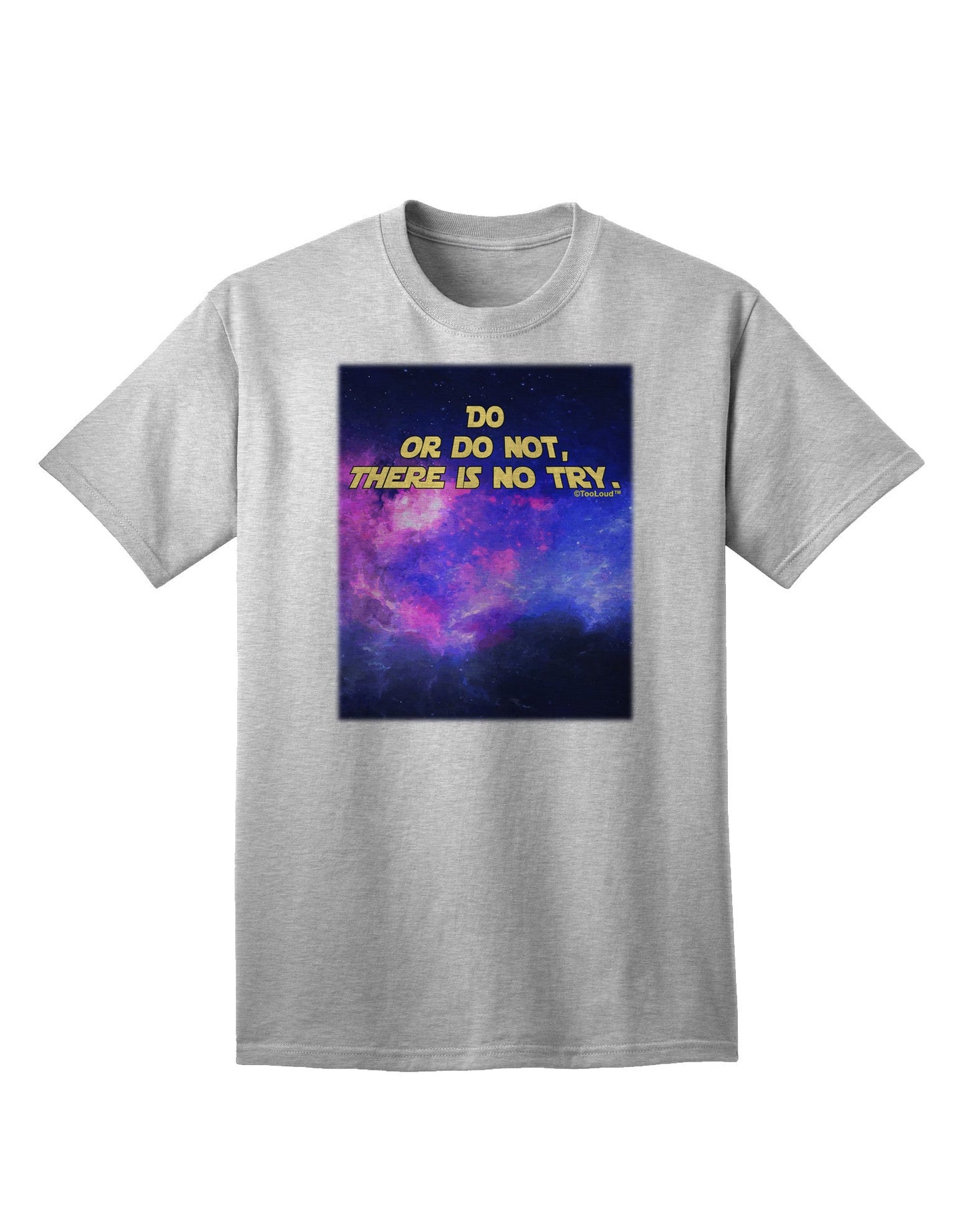 Do or Do Not Adult T-Shirt-Mens T-Shirt-TooLoud-AshGray-Small-Davson Sales