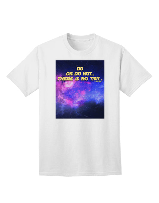 Do or Do Not Adult T-Shirt-Mens T-Shirt-TooLoud-White-Small-Davson Sales