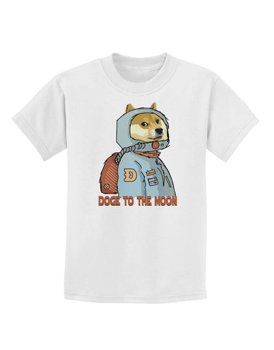 Doge to the Moon Childrens T-Shirt-Childrens T-Shirt-TooLoud-White-X-Small-Davson Sales