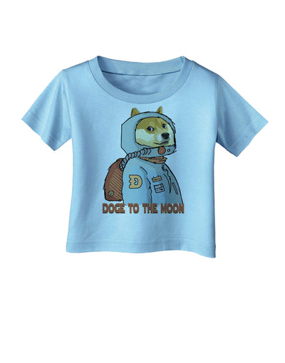 Doge to the Moon Infant T-Shirt-Infant T-Shirt-TooLoud-Aquatic-Blue-06-Months-Davson Sales