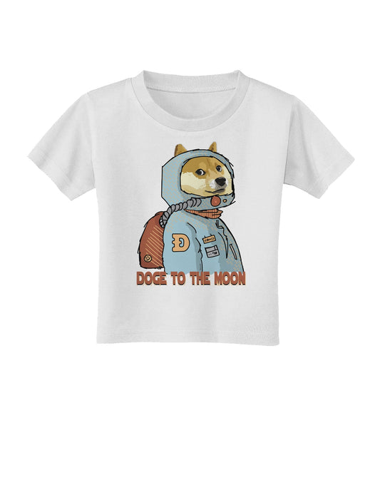 Doge to the Moon Toddler T-Shirt-Toddler T-shirt-TooLoud-White-2T-Davson Sales