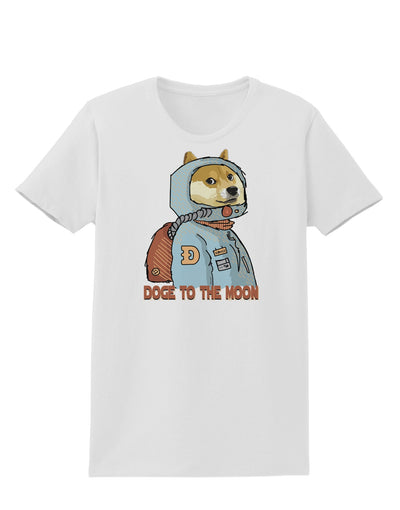 Doge to the Moon Womens T-Shirt-Womens T-Shirt-TooLoud-White-X-Small-Davson Sales