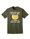 Dogs Are Like Potato Chips Adult Dark T-Shirt-Mens T-Shirt-TooLoud-Military-Green-Small-Davson Sales