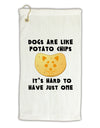 Dogs Are Like Potato Chips Micro Terry Gromet Golf Towel 16 x 25 inch by TooLoud-Golf Towel-TooLoud-White-Davson Sales