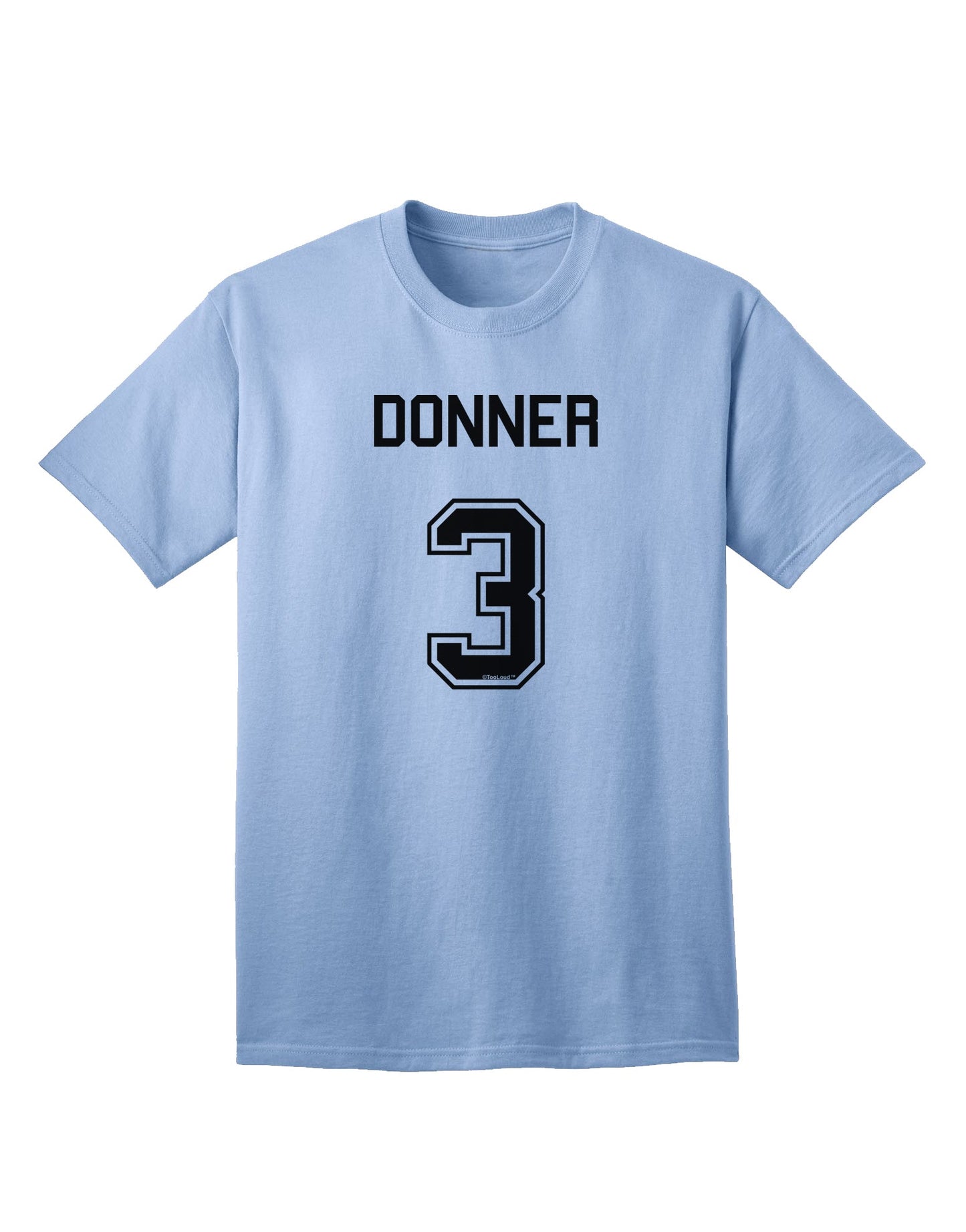 Donner 3 Adult T-Shirt - Premium Reindeer Jersey-Mens T-shirts-TooLoud-Light-Blue-Small-Davson Sales