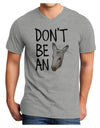 Don't Be An Ass Adult V-Neck T-shirt-Mens V-Neck T-Shirt-TooLoud-HeatherGray-Small-Davson Sales