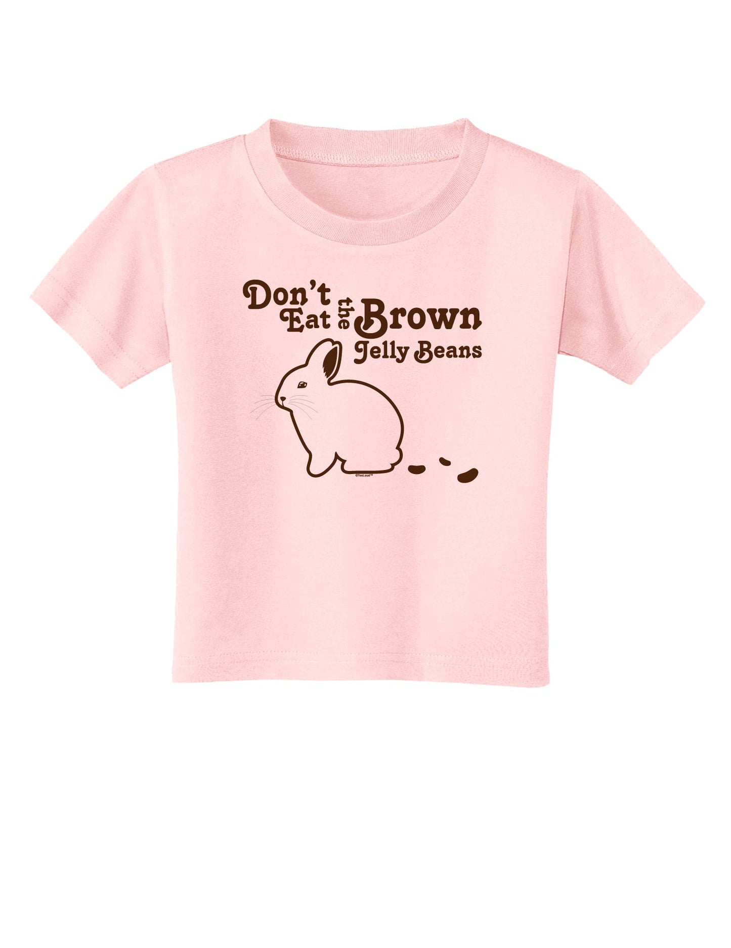 Dont Eat Brown Jellybeans Toddler T-Shirt-Toddler T-Shirt-TooLoud-Light-Pink-2T-Davson Sales