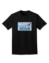Don't Just Fly SOAR Adult Dark T-Shirt-Mens T-Shirt-TooLoud-Black-Small-Davson Sales
