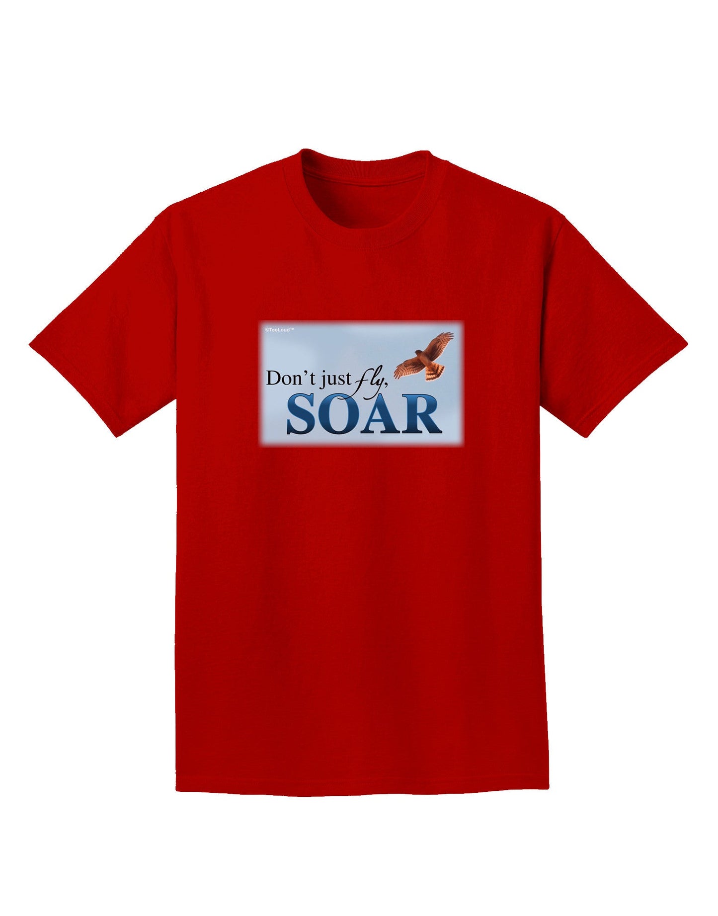 Don't Just Fly SOAR Adult Dark T-Shirt-Mens T-Shirt-TooLoud-Red-Small-Davson Sales