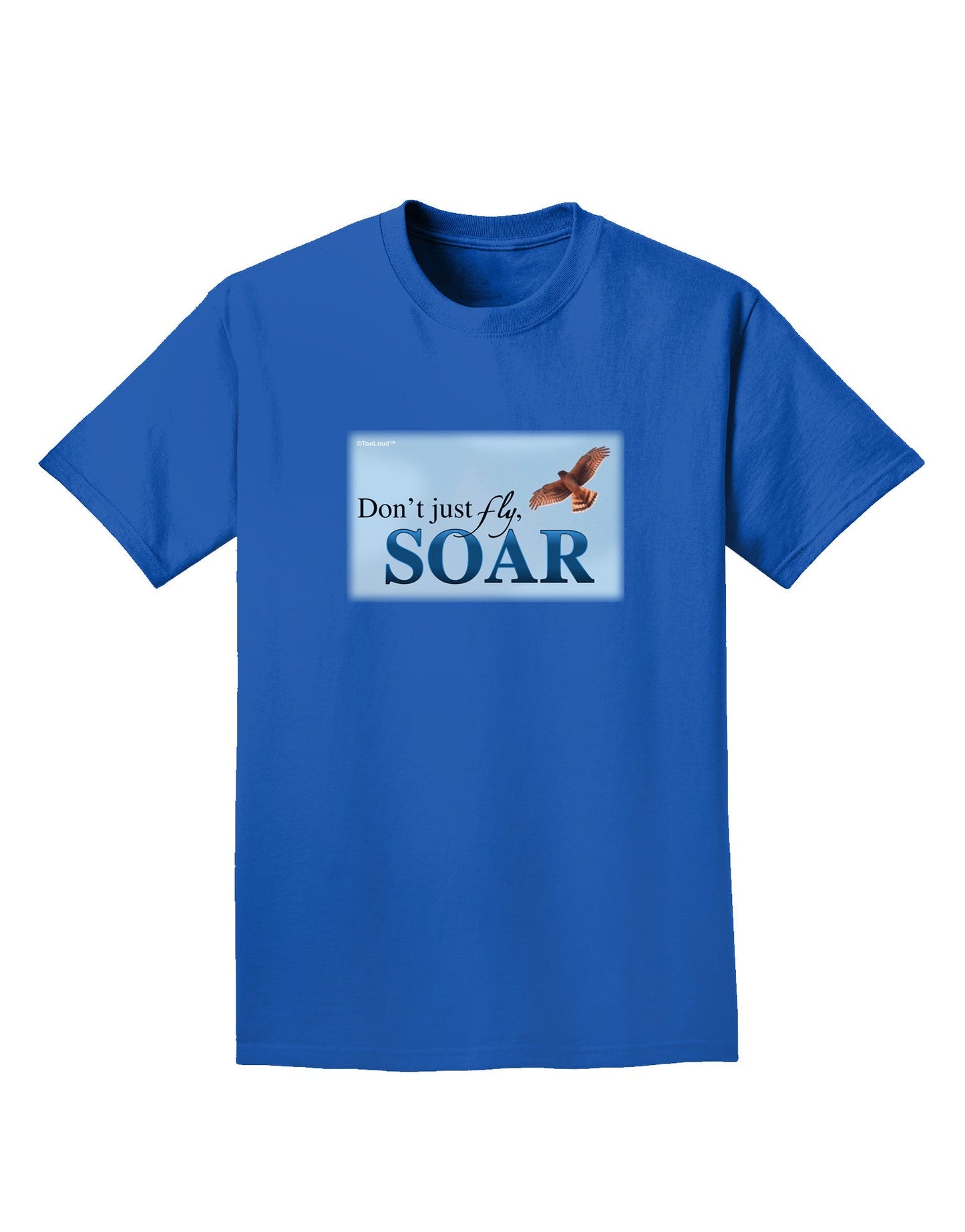 Don't Just Fly SOAR Adult Dark T-Shirt-Mens T-Shirt-TooLoud-Royal-Blue-Small-Davson Sales