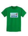 Don't Just Fly SOAR Childrens Dark T-Shirt-Childrens T-Shirt-TooLoud-Kelly-Green-X-Small-Davson Sales