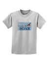 Don't Just Fly SOAR Childrens T-Shirt-Childrens T-Shirt-TooLoud-AshGray-X-Small-Davson Sales