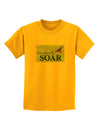 Don't Just Fly SOAR Childrens T-Shirt-Childrens T-Shirt-TooLoud-Gold-X-Small-Davson Sales