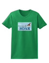 Don't Just Fly SOAR Womens Dark T-Shirt-TooLoud-Kelly-Green-X-Small-Davson Sales