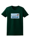 Don't Just Fly SOAR Womens Dark T-Shirt-TooLoud-Forest-Green-Small-Davson Sales