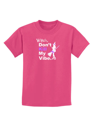 Don’t Kill My Vibe Childrens Dark T-Shirt-Childrens T-Shirt-TooLoud-Sangria-X-Small-Davson Sales