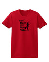 Don’t Kill My Vibe Womens T-Shirt-Womens T-Shirt-TooLoud-Red-X-Small-Davson Sales