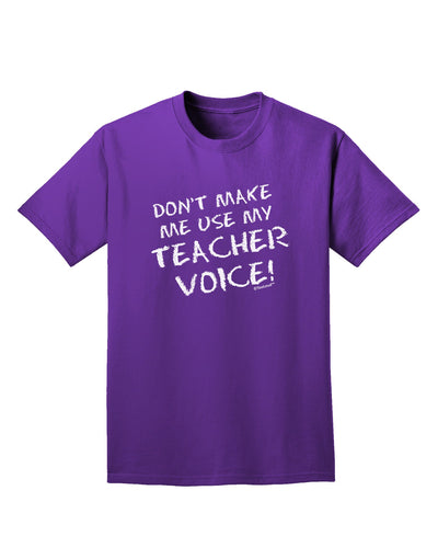 Don't Make Me Use My Teacher Voice Adult Dark T-Shirt-Mens T-Shirt-TooLoud-Purple-Small-Davson Sales